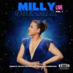 La Reina del Merengue estrena álbum «Milly Quezada Live, Vol. 1»