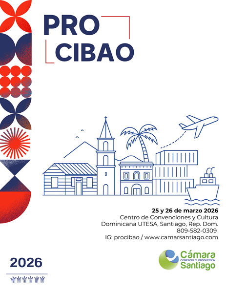 ProCibao 2026: impulsando la Región Norte hacia nuevos horizontes comerciales